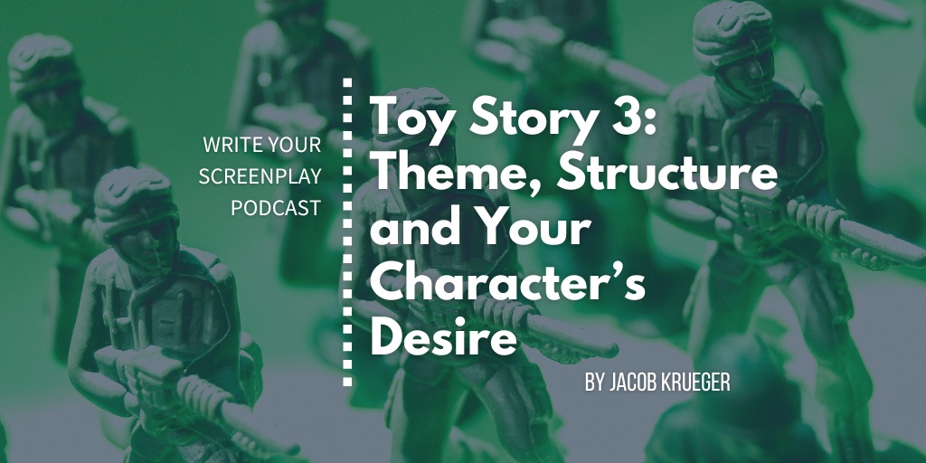 Toy-Story-3-Write-Your-Screenplay-Podcast