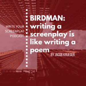 birman-write-your-screenplay-podcast