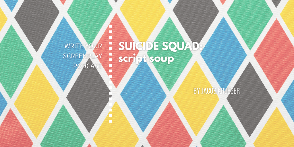 suicide-squad-script-analysis-and-reviews-podcast