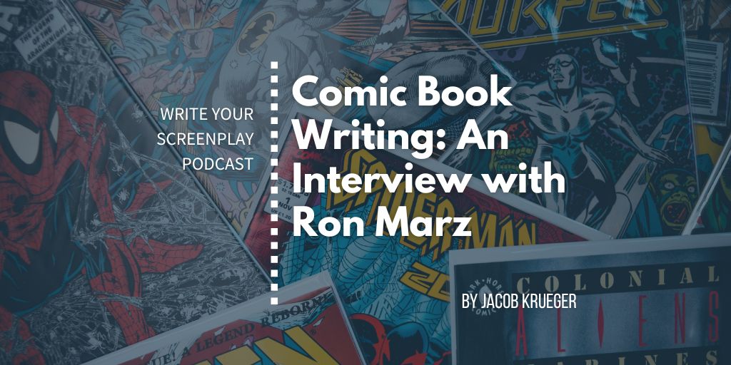 Comic Book Writing with Ron Marz