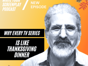 Why Every TV Series Is Like Thanksgiving