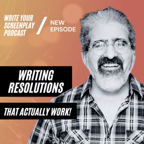 write-your-screenplay-podcast-writing-resolutions-jacob-krueger-studio