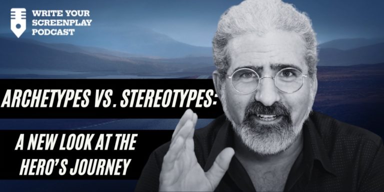 write-your-screenplay-podcast-jacob-krueger-studio-character-archetypes-vs-sterotypes
