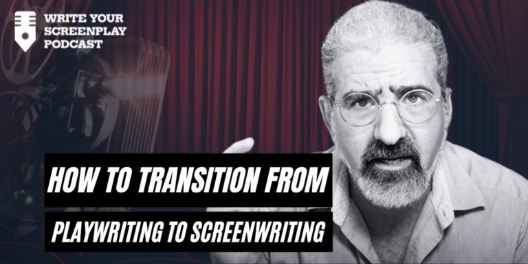How-To-Transition-From-Playwriting-To-Screenwriting-write-your-screenplay-podcast-jacob-krueger-studio