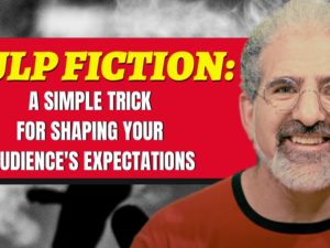 Pulp Fiction: A Simple Trick For Shaping Your Audience’s Expectations