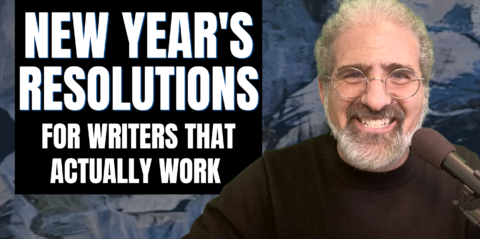 New Year's Resolution For Writers That Actually Work Jacob Krueger Studio Write Your Screenplay Podcast