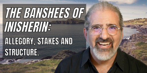 The Banshees Of Inisherin: Allegory, Stakes and Structure Jacob Krueger Studio Write Your Screenplay Podcast