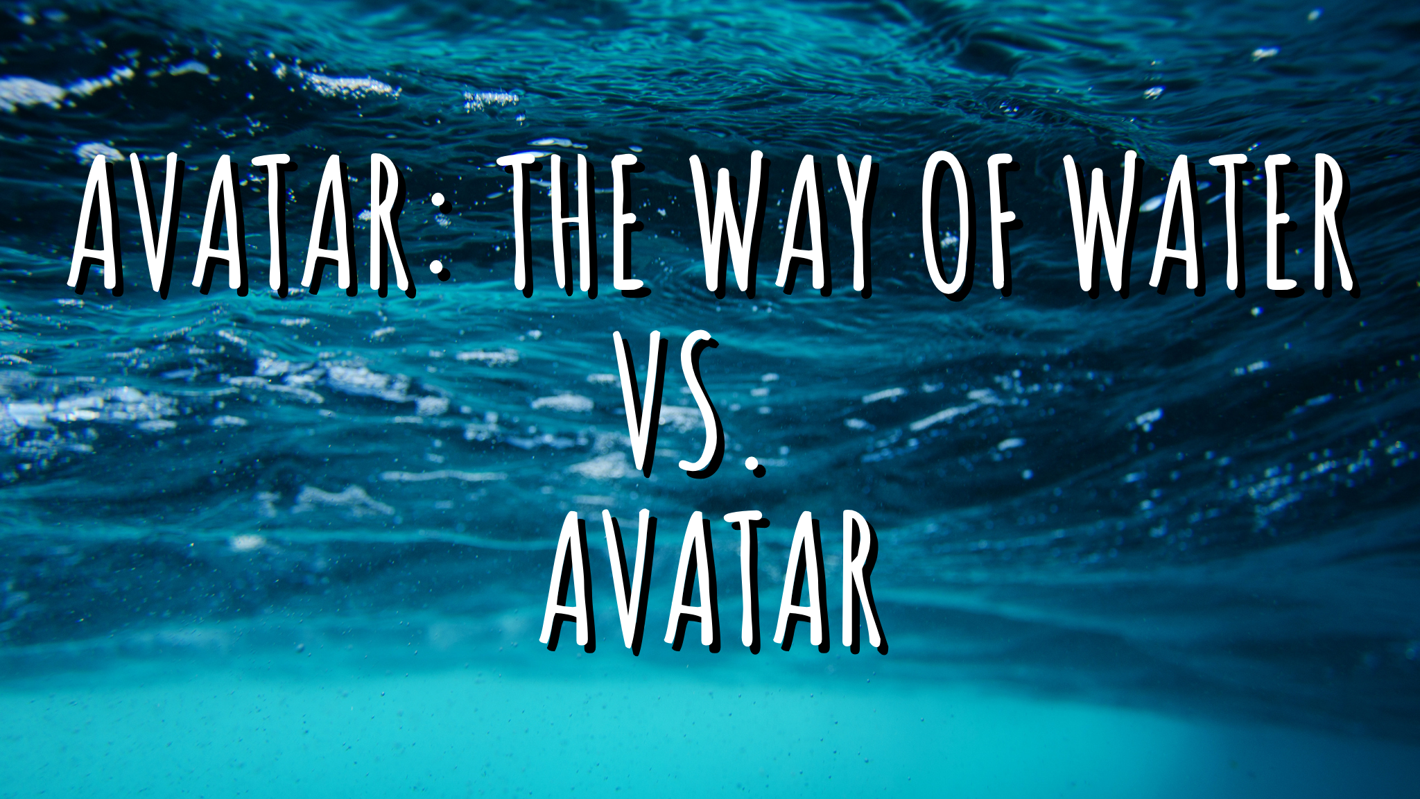 Avatar: The Way Of Water VS. Avatar - Spectacle and Structure Jacob Krueger Studio Write Your Screenplay Podcast